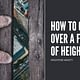 Fear of Heights | Phobia Therapy | Bev Gisborne
